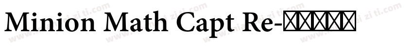 Minion Math Capt Re字体转换